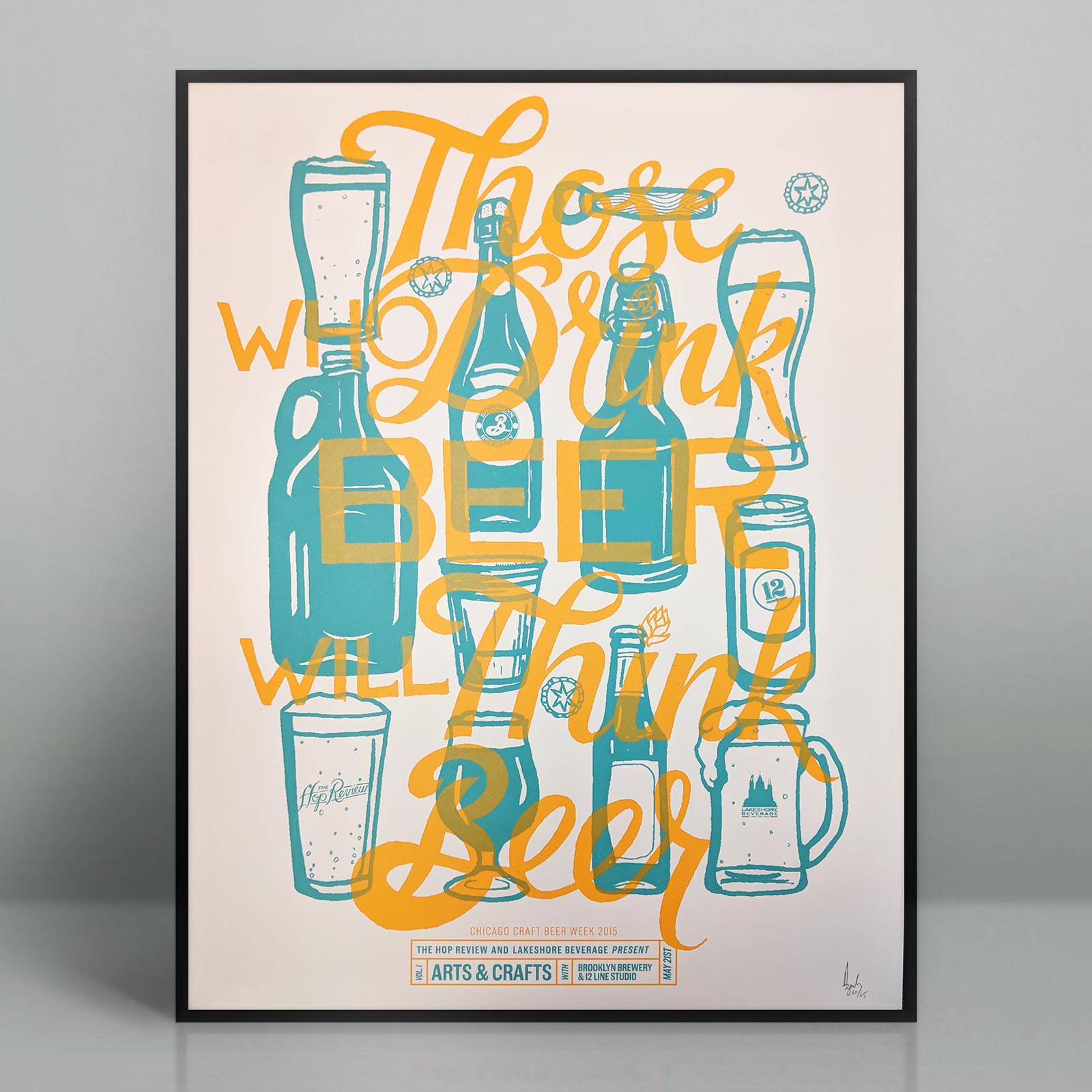 Those Who Drink Beer, Will Think Beer poster - Rock on Paper