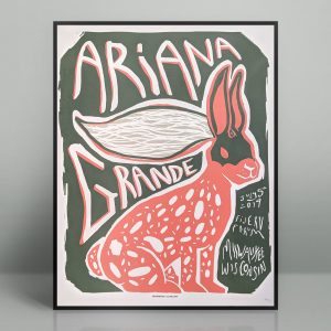 Hand silk screened Ariana Grande concert poster for the July 5th 2019 performance at the Fiserv Forum in Milwaukee, Wisconsin.